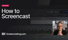 Как создавать скринкасты: пошаговое руководство