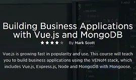 Создание бизнес-приложений с Vue.js и MongoDB
