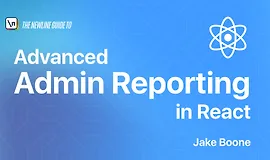 Создание продвинутых админ отчетов в React