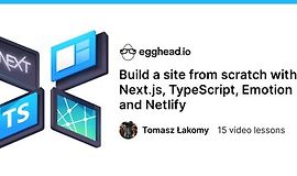 Создайте сайт с нуля с помощью Next.js, TypeScript, Emotion и Netlify logo