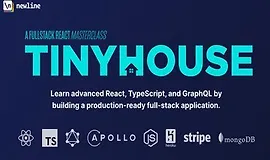 TinyHouse: Fullstack React мастер-класс с TypeScript и GraphQL