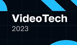 VideoTech 2023. Конференция по технологиям видео