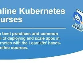 Глубокие, практические онлайн-курсы Kubernetes