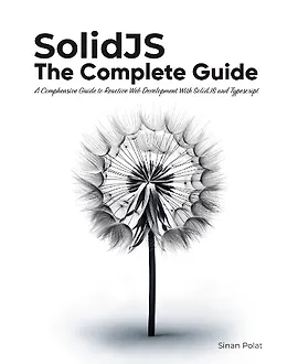 SolidJS: Полное руководство