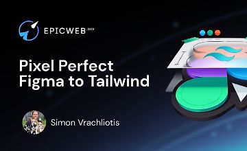 Безупречный перевод макетов Figma в Tailwind logo