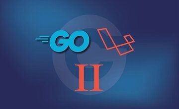 Создаем "Go версию" Laravel: Часть 2 logo