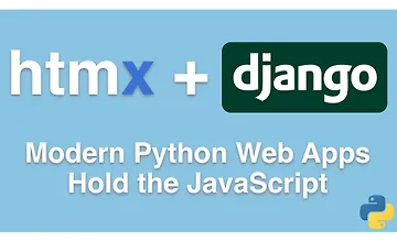 Изображение курса HTMX + Django: Создание современных веб-приложений на Python без JavaScript