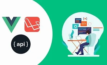 Изображение курса Курс Laravel 7 VueJs и RESTful API с завершенным проектом