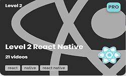 Изображение курса LEVEL 2 REACT NATIVE