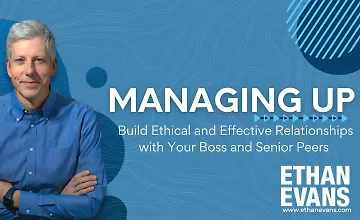 Изображение курса Managing Up: Выстраивание продуктивных отношений с вашим боссом