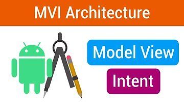 Model-View-Intent (MVI) Архитектура