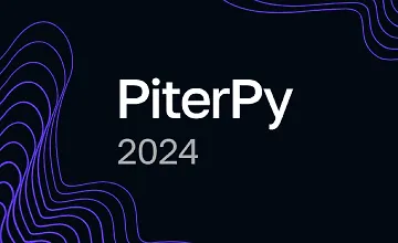 Изображение курса PiterPy 2024. Конференция для тех, кто пишет на Python
