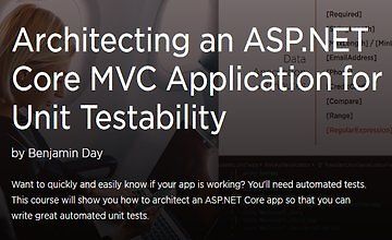 Разработка приложения ASP.NET Core MVC для модульной тестируемости