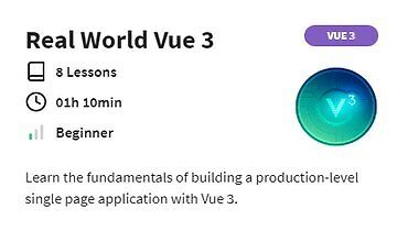 Real World Vue 3 (Composition API)