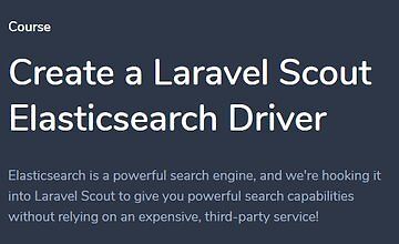 Создайте Laravel Scout Elasticsearch Driver