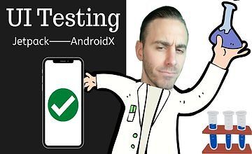 Тестирование UI с Jetpack и AndroidX