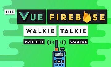 Изображение курса Vue Firebase Курс (Проект)