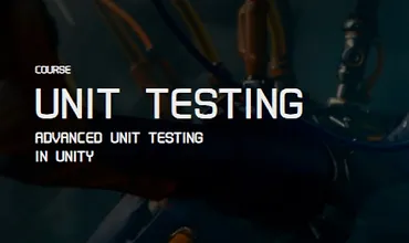 Изображение курса Advanced Unit Testing in Unity