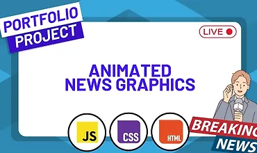 Изображение курса Анимированные графики новостей на HTML, CSS и JavaScript