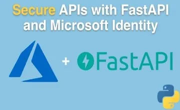 Изображение курса Безопасные API с FastAPI и Microsoft Identity Platform