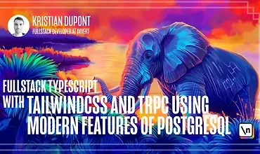 Изображение курса Fullstack Typescript c TailwindCSS и tRPC, с использованием новых функций PostgreSQL
