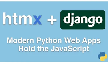 Изображение курса HTMX + Django: Создание современных веб-приложений на Python без JavaScript