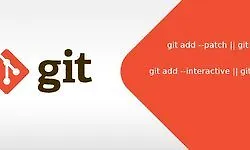 Изображение курса Используем git add --patch для лучшей истории коммитов и устранения ошибок