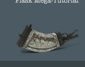 Изображение курса [Книга] [Miguel Grinberg] Flask Мега-туториал + Видео