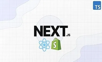 Изображение курса Next JS и Typescript с Интеграцией Shopify - Полное руководство