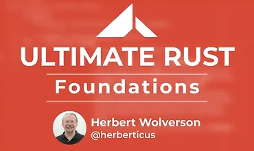 Изображение курса Основы Rust: Изучение наиважнейших аспектов