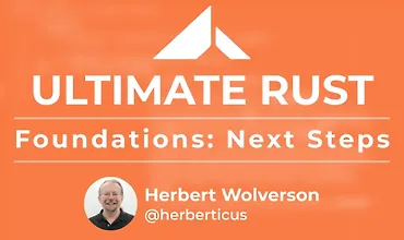 Изображение курса Основы Rust: Последующие шаги
