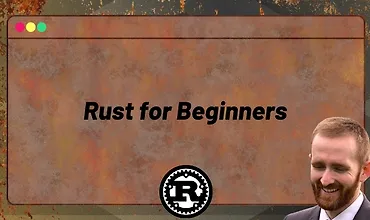 Изображение курса Первые шаги в программировании на Rust