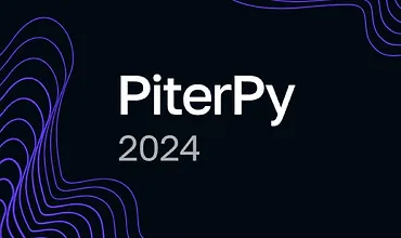 Изображение курса PiterPy 2024. Конференция для тех, кто пишет на Python