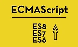 Изображение курса ES6, ES7 и ES8, время обновить ваш JavaScript / ECMAScript!