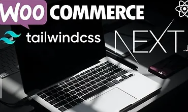 Изображение курса Углубленный курс NextJS с WooCommerce REST API и TailwindCSS - Часть 2