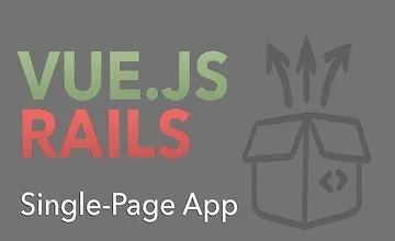Одностраничное приложение с Vue.js и Rails